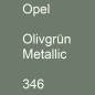 Preview: Opel, Olivgrün Metallic, 346.